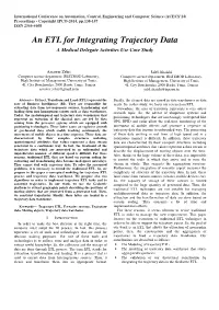 An ETL for Integrating Trajectory Data a Medical Delegate Activities Use Case Study