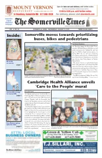 AUGUST 19, 2020 TWENTY-FIVE CENTS Inside: Somerville Moves Towards Prioritizing Buses, Bikes and Pedestrians