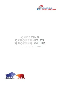 CREATING OPPORTUNITIES, GROWING VALUE Creating Opportunities, Growing Value
