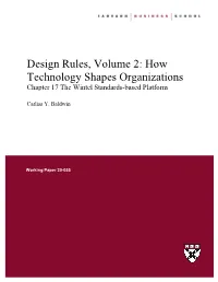"Design Rules, Volume 2: How Technology Shapes Organizations