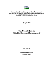 The Use of Nets in Wildlife Damage Management