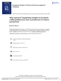 Why Espresso? Explaining Changes in European Coffee Preferences from a Production of Culture Perspective