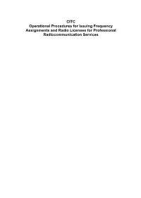 CITC Operational Procedures for Issuing Frequency Assignments and Radio Licenses for Professional Radiocommunication Services