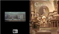 Classicist No. 8 Is Made Possible in Part with Support from 148 : in Pursuit of the Antiquities of Athens and Ionia by Richard Chandler and William Pars Marshall G