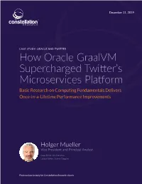 Graalvm Twitter Case Study