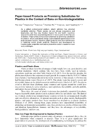 Paper-Based Products As Promising Substitutes for Plastics in the Context of Bans on Non-Biodegradables