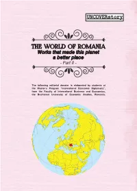 THE WORLD of ROMANIA Works That Made This Planet a Better Place - Part II
