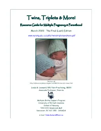 Twins, Triplets & More: Resource Guide for Multiple Pregnancy