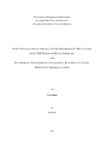 Functionalization of Arenes and Heteroarenes by Metalation with Tmp-Bases Or Metal Insertion