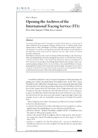 Opening the Archives of the International Tracing Service (ITS) How Did It Happen? What Does It Mean?