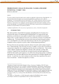 Problematic Legal Pluralism: Causes and Some Potential ‘Cures’ 2014 Shaun Larcom1
