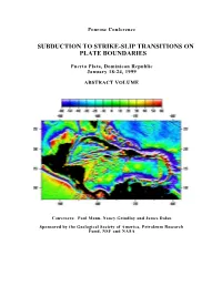 Subduction to Strike-Slip Transitions on Plate Boundaries