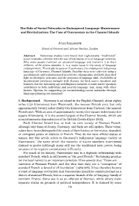 The Role of Social Networks in Endangered Language Maintenance and Revitalization: the Case of Guernesiais in the Channel Islands