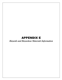 APPENDIX E Hazards and Hazardous Materials Information