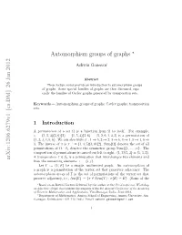 Automorphism Groups of Graphs