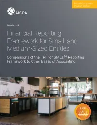 Financial Reporting Framework for Small- and Medium-Sized Entities Comparisons of the FRF for Smestm Reporting