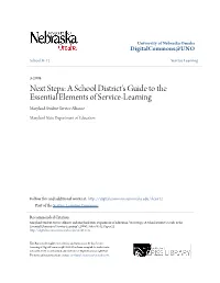 Next Steps: a School District's Guide to the Essential Elements of Service-Learning Maryland Student Service Alliance