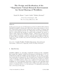 The Design and Realisation of the Myexperiment Virtual Research Environment for Social Sharing of Workﬂows