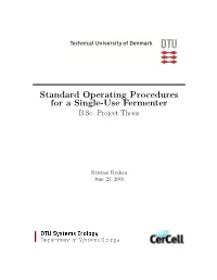 Standard Operating Procedures for a Single-Use Fermenter B.Sc