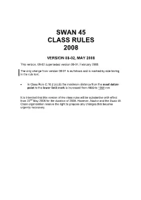 Swan 45 Class Rules 2008