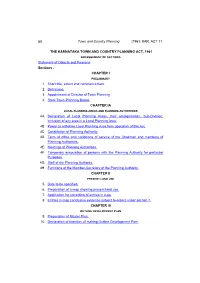 THE KARNATAKA TOWN and COUNTRY PLANNING ACT, 1961 ARRANGEMENT of SECTIONS Statement of Objects and Reasons Sections : CHAPTER I PRELIMINARY 1