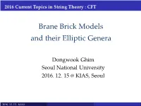 Brane Brick Models and Their Elliptic Genera