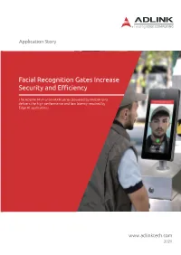 Facial Recognition Gates Increase Security and Efficiency
