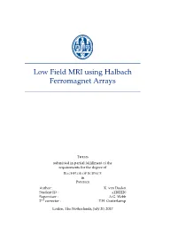 Low Field MRI Using Halbach Ferromagnet Arrays