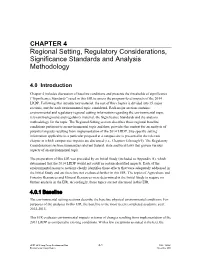Regional Setting, Regulatory Considerations, Significance Standards and Analysis Methodology
