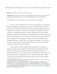 Resistance, Cohesion, and Kinship in an Atlantic Perspective