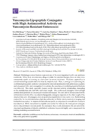Vancomycin-Lipopeptide Conjugates with High Antimicrobial Activity on Vancomycin-Resistant Enterococci