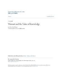 Warrant and the Value of Knowledge Jonathan Scott Uquaf University of Missouri-St