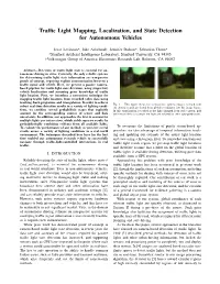 Traffic Light Mapping, Localization, and State Detection For
