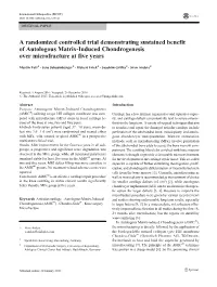 A Randomized Controlled Trial Demonstrating Sustained Benefit of Autologous Matrix-Induced Chondrogenesis Over Microfracture at Five Years