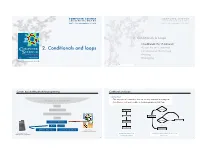 Computer Science 2. Conditionals and Loops