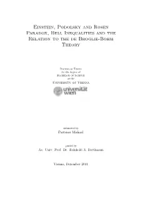 Einstein, Podolsky and Rosen Paradox, Bell Inequalities and the Relation to the De Broglie-Bohm Theory