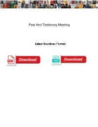 Fast and Testimony Meeting