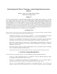 Giant Segmented Mirror Telescope: a Point Design Based on Science Drivers