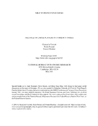 Nber Working Paper Series the Role of Large Players