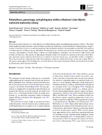 Relatedness, Parentage, and Philopatry Within a Natterer's Bat