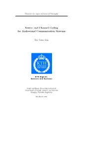Source and Channel Coding for Audiovisual Communication Systems