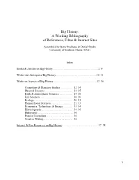 Big History: a Working Bibliography of References, Films & Internet Sites