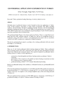 Geothermal Application Experiences in Turkey