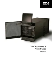 IBM Bladecenter S Product Guide