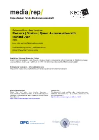 Pleasure | Obvious | Queer: a Conversation with Richard Dyer 2016