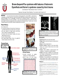 Brown-Sequard-Plus Syndrome with Features of Autonomic Dysreflexia