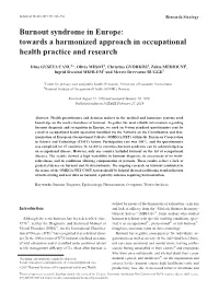 Burnout Syndrome in Europe: Towards a Harmonized Approach in Occupational Health Practice and Research
