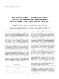 Locomotor, Chromatic, Postural, and Bioluminescent Behaviors of the Deep-Sea Squid Octopoteuthis Deletron Young 1972