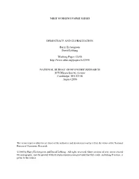 NBER WORKING PAPER SERIES DEMOCRACY and GLOBALIZATION Barry Eichengreen