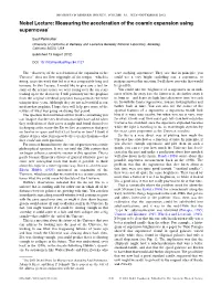 Nobel Lecture: Measuring the Acceleration of the Cosmic Expansion Using Supernovae*